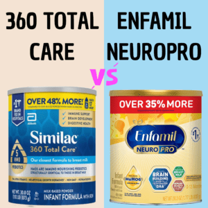 Read more about the article Similac 360 Total Care Vs Enfamil Neuropro: Full Comparison